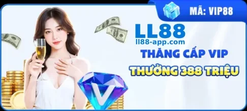 Khám Phá Ưu Đãi LL88